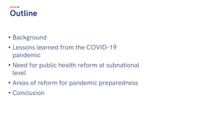 Pandemic preparedness and Public health reform_rev.pptx