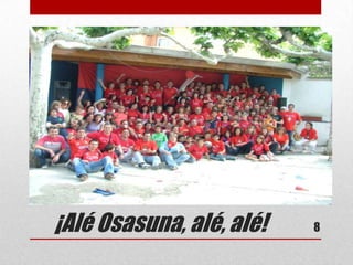 Merendar, Cenar y comer, echar unos tragos, arreglar el mundo, el país, Navarra, el pueblo y el club de la plaza del Castillo.