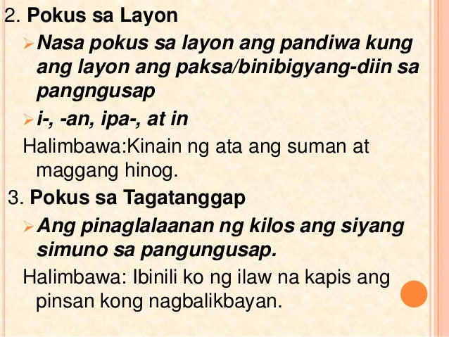 Halimbawa Ng Pokus Sa Layon – Halimbawa