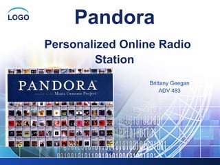 Pandora   Personalized Online Radio Station Brittany Geegan ADV 483 
