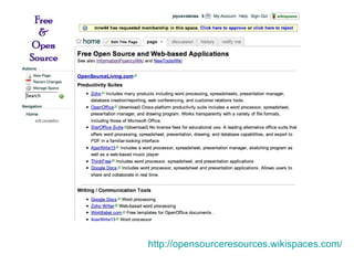 http://opensourceresources.wikispaces.com/ 
