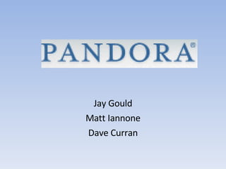 Jay Gould Matt Iannone Dave Curran 