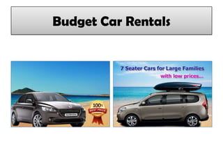 Budget Car Rentals
 