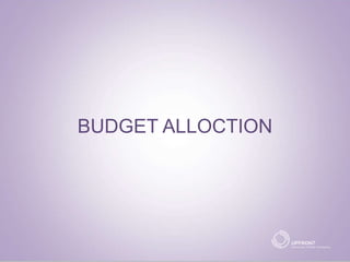 BUDGET ALLOCTION
 