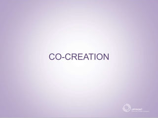 CO-CREATION
 