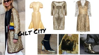 Gilt City
 