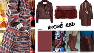 riché red
 