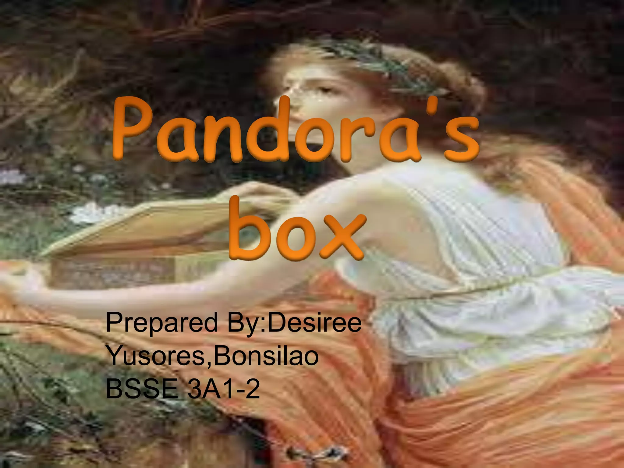 Pandora's box | PPTX, image size:2048x1536