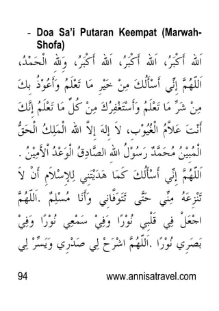 94 www.annisatravel.com
- Doa Sa’i Putaran Keempat (Marwah-
Shofa)
 