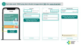 Cari data anak / WUS yang akan dicatat menggunakan NIK atau nama & tgl lahir
17
1
Apabila data yang ditemukan
sesuai, klik nama tsb.
Pilih menu
Riwayat
Imunisasi
Pastikan memasukkan 16
digit NIK dengan benar
 