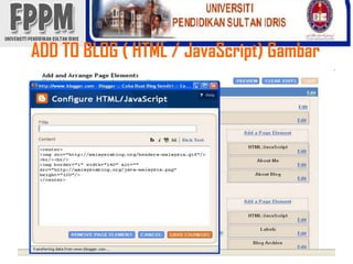 ADD TO BLOG ( HTML / JavaScript) Gambar