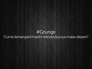 Topik Diskusi Grunge by PJID