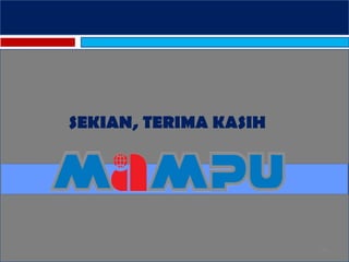 109
SEKIAN, TERIMA KASIH
 