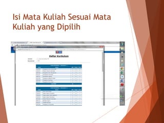 Isi Mata Kuliah Sesuai Mata
Kuliah yang Dipilih
 