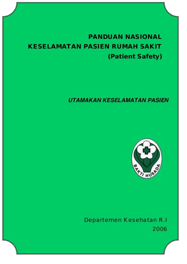 Keselamatan Pasien Rumah Sakit - Homecare24