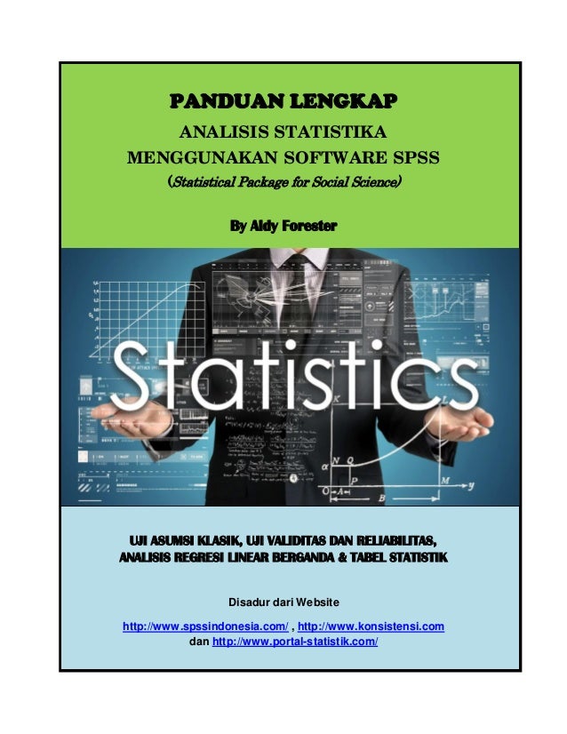 Panduan Lengkap Analisis Statistika Dengan Aplikasi Spss
