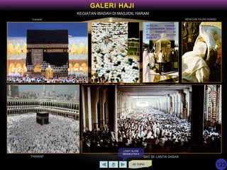 KE TOPIK
GALERI HAJI
THAWAF SHALAT MENCIUM HAJAR ASWAD
THAWAF SA’I DI LANTAI DASAR
KEGIATAN IBADAH DI MASJIDIL HARAM
SETELAH THAWAF,
DISUNNAHKAN SHALAT
2 RAKA’AT DI
BELAKANG MAQAM
IBRAHIM
LIHAT SLIDE
BERIKUTNYA
123
 