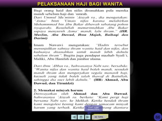 KE TOPIK
PELAKSANAAN HAJI BAGI WANITA
LIHAT SLIDE
BERIKUTNYA
66
 