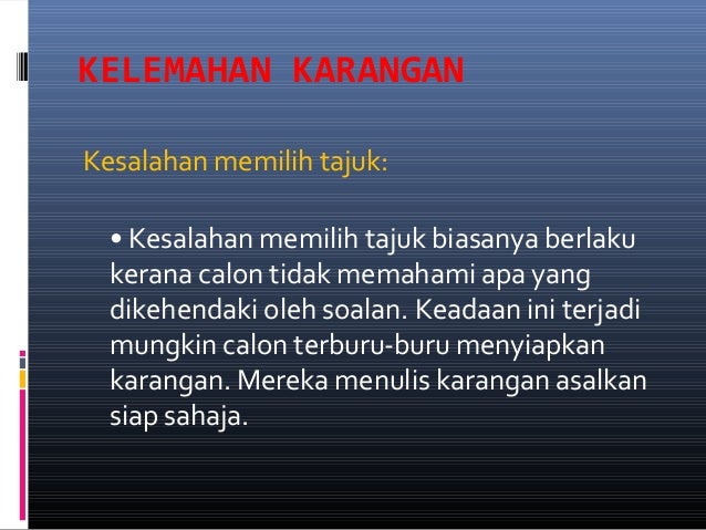 Panduan menjawab karangan spm