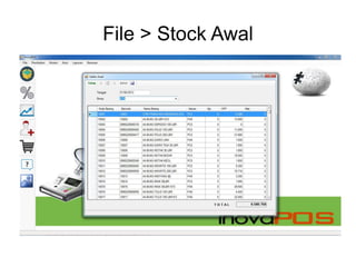 File > Stock Awal
 