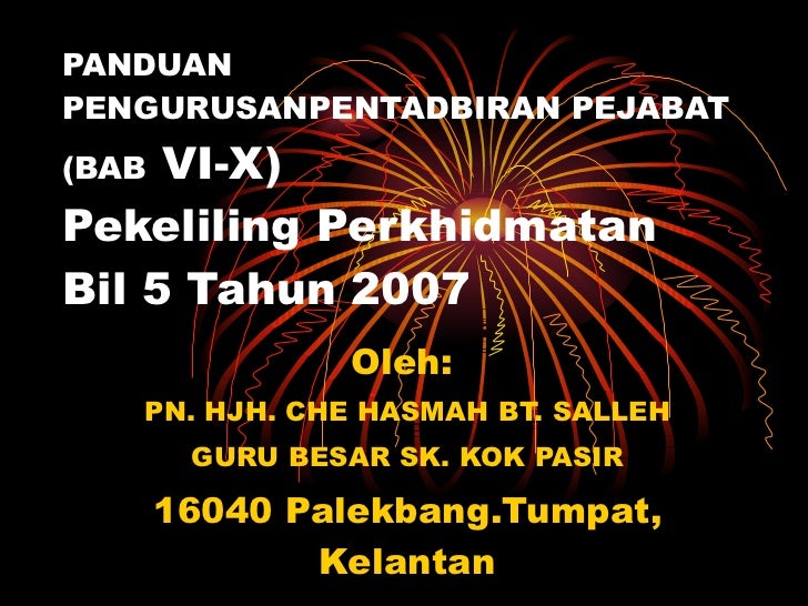 Panduan pengurusanpentadbiran pejabat (bab vi x)