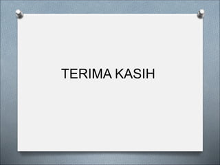 TERIMA KASIH
 
