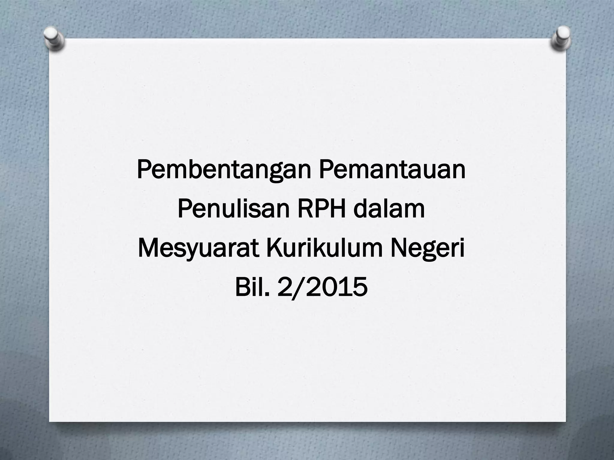 Pak 88 Rph Panduan Penulisan RPH-pak21-kbat.pdf