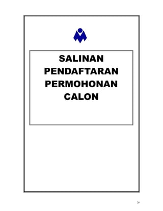 SALINAN
PENDAFTARAN
PERMOHONAN
   CALON




              20
 