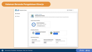 Kementerian Pendidikan, Kebudayaan, Riset, dan Teknologi
Halaman Beranda Pengelolaan Kinerja
 