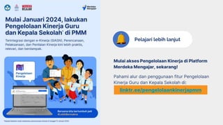 Mulai akses Pengelolaan Kinerja di Platform
Merdeka Mengajar, sekarang!
Pahami alur dan penggunaan fitur Pengelolaan
Kinerja Guru dan Kepala Sekolah di:
linktr.ee/pengelolaankinerjapmm
Pelajari lebih lanjut
 