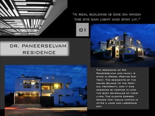 PANEERSELVAM RESIDENCE- MURALI ARCHITECTS