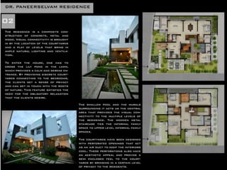 PANEERSELVAM RESIDENCE- MURALI ARCHITECTS