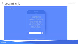 Fuente: Lorem ipsum dolor sit amet, consectetur adipiscing elit. Duis non erat sem
Información conﬁdencial
y propiedad de Google
Prueba mi sitio
 