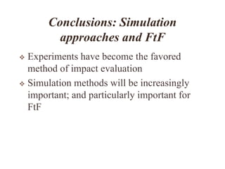 Beyond Experiments: General Equilibrium Simulation Methods for Impact Evaluation