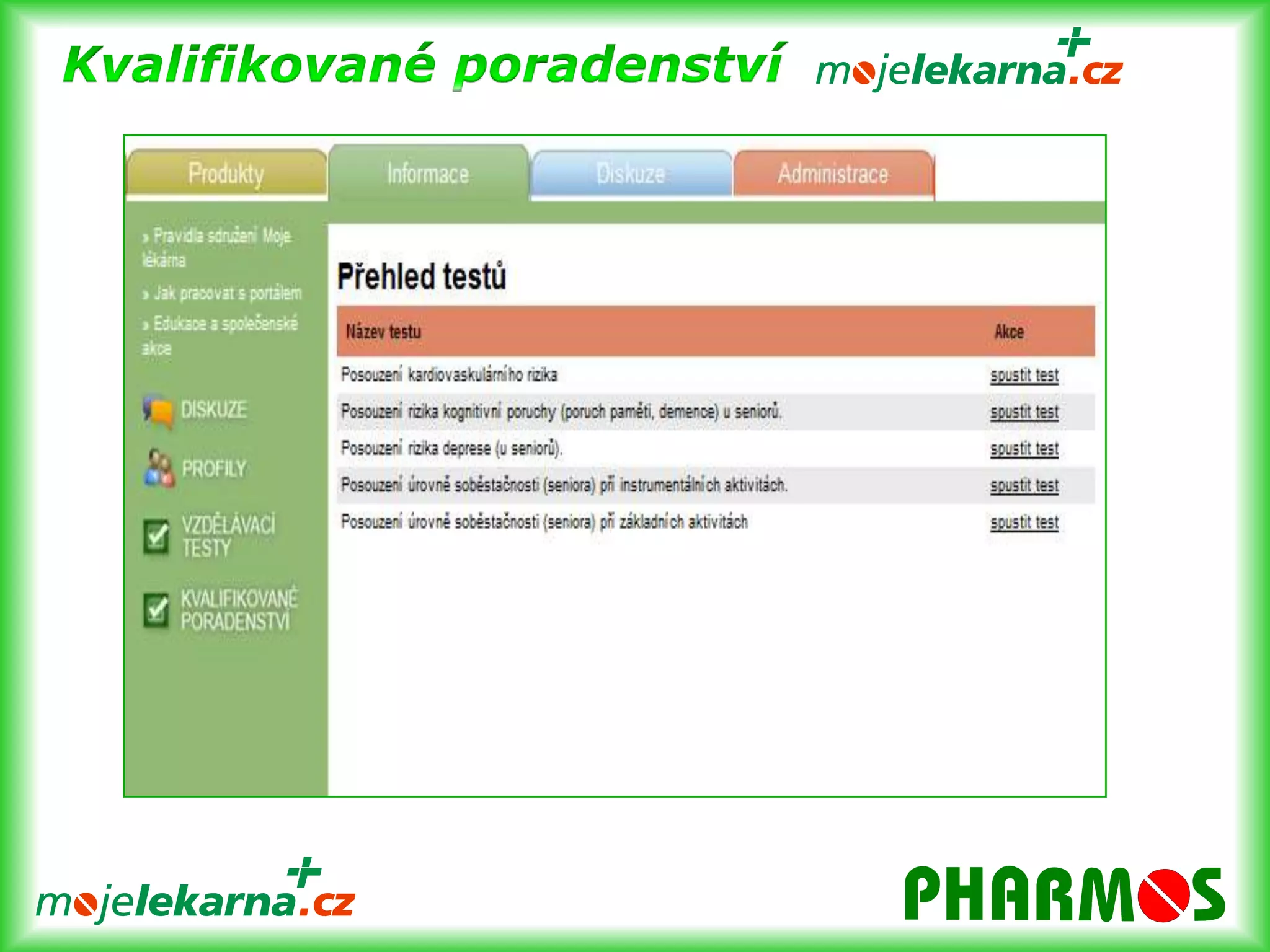 Kvalifikované poradenství možnost rozšíření spektra služeb lékárny správná interpretace výsledků lékárnou jako zdravotnickým zařízením je spojená   s napojením na kvalitní informace o lécích a poradenství v oblasti OTC preventivní skríninková vyšetření jsou napojením na lékaře (nesoupeříme, ale       spolupracujeme) lékárny se stávají významnou součástí léčebně-preventivního programu