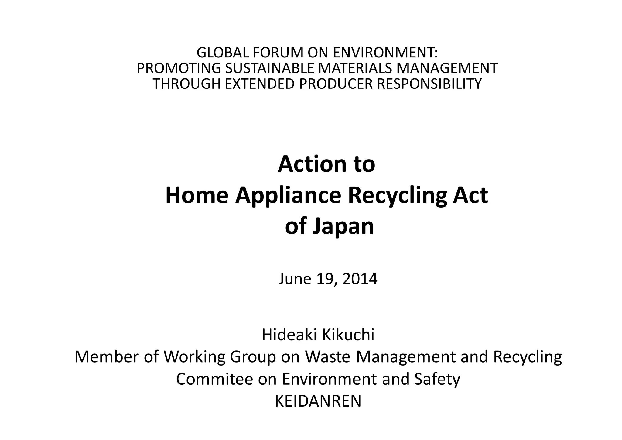 Panel 5 h kikuchi (keidanren, japan business fed) japan's home