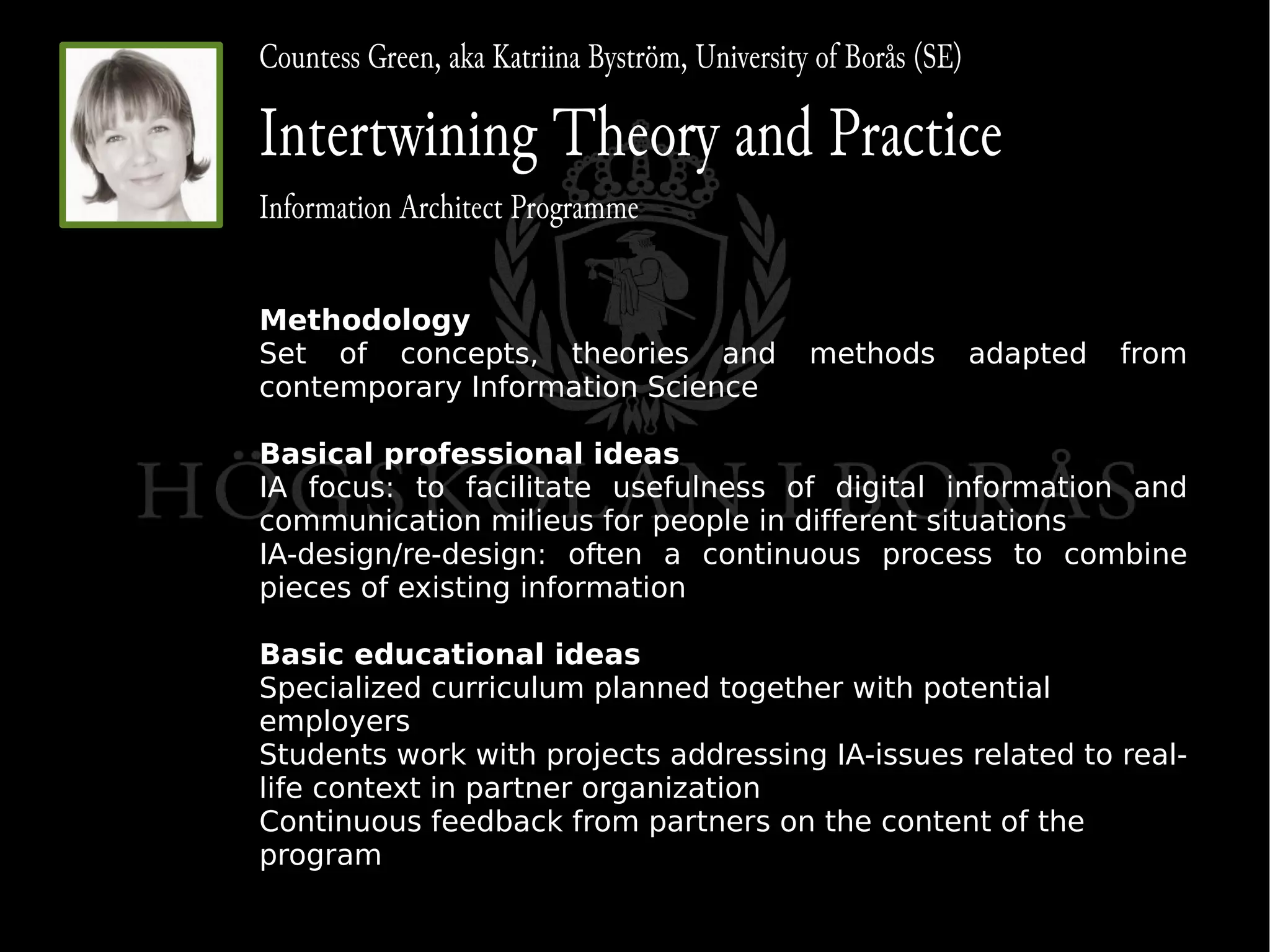 Establishing a Common Ground for IA Practice and Education