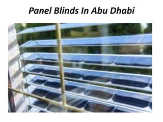 Panel Blinds In Abu Dhabi
 