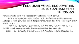 Metode Panel Panel Data Eviews BI.pptx