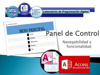 Laboratorio de Programación Digital
Navegabilidad y
funcionalidad
 