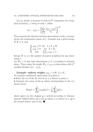 º º Ì ÆËÁÇÆ ÇÈÌÁÅ Ä ÁÆËÌÊÍÅ ÆÌË ÇÊ ÅÅ ½½¿
Ä Ø ÜÐ ÒÓØ Ñ ×ÙÖ Ó × Ð Ó ÐØ ÓÑÔÓÒ ÒØ Ó Ü ´×Ø Ò¹
Ö Ú Ø ÓÒµº Ü Ò Ó Ö Ò Ö¸ Ò
Ü  Ü Ò
´
Ö
Ð ½
´Ü Ð  Ü Ðµ¾
Ð
µ½ ¾
Ì × Ñ ×ÙÖ × Ø ×Ø Ò ØÛ Ò Ó × ÖÚ Ø ÓÒ× Ò ¸ ÓÙÒØ¹
Ò ÓÖ Ø ÑÙÐØ Ú Ö Ø Ò ØÙÖ Ó Üº ÓÒ× Ö ÒÓÛ Ú Ò ÒØ Ö
Ã Ã Ò¸ Ò
Ã ¼ ÓÖ ½ Ã
Ã ¼ ÓÖ Ã
Ò
ÈÃ
½ Ã ½
ÁÒØ Ö Ã Ò × Ø ÒÙÑ Ö Ó Ò Ö ×Ø Ò ÓÖ× ÓÖ ÒÝ Ó × Ö¹
Ú Ø ÓÒ º
Ä Ø Ï ¼ Ò Ö Ò Ó × ÖÚ Ø ÓÒ× ÓÖ Ò ØÓ ×Ø Ò
ÓÚ º Ì Ò ×× Ò Ø Û Ø Ï Ã ØÓ Ó × ÖÚ Ø ÓÒ Û Ø
Ø
×Ñ ÐÐ ×Ø ×Ø Ò Ü  Ü Òº
Ü ÑÔÐ ÙÒ ÓÖÑ Û Ø× Ã ½ Ã Ãº
ÌÓ ÓÑÔÙØ ÓÒ Ø ÓÒ Ð ÜÔ Ø Ø ÓÒ Ó Ý Ú Ò Ü
¯ Ë Ð Ø Ø × Ø Ó Ø Ã ´ÓÙØ Ó Òµ Ü ³× ÐÓ× ×Ø ØÓ ÔÓ ÒØ Ü
¯ ÓÑÔÙØ Ø Ñ Ò Ó Ø Ý Ú ÐÙ × ÓÖÖ ×ÔÓÒ Ò ØÓ Ø Ü ³×
Ó× Ò ÓÚ
´Ý Üµ
Ã
½
ÃÝ£´Üµ
½
Ã
Ã
½
Ý£´Üµ
Û Ö Ý£´Üµ Ö Ø ÓÖ Ò Ð Ý ³× ÓÖ Ö ÓÖ Ò ØÓ ×Ø Ò
Ñ ×ÙÖ Ò ÓÚ ´Ý£
½ × Ø Ý Û Ó× Ü × ÐÓ× ×Ø ØÓ Ü¸ Ý£
¾ ×
Ø × ÓÒ ÐÓ× ×Ø¸ Ò ×Ó ÓÒµº ¤
 