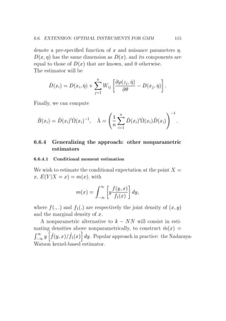 º º Ì ÆËÁÇÆ ÇÈÌÁÅ Ä ÁÆËÌÊÍÅ ÆÌË ÇÊ ÅÅ ½½
ÒÓØ ÔÖ ¹×Ô ÙÒ Ø ÓÒ Ó Ü Ò ÒÙ × Ò Ô Ö Ñ Ø Ö× º
´Ü µ × Ø × Ñ Ñ Ò× ÓÒ × ´Üµ¸ Ò Ø× ÓÑÔÓÒ ÒØ× Ö
ÕÙ Ð ØÓ Ø Ó× Ó ´Üµ Ø Ø Ö ÒÓÛÒ¸ Ò ¼ ÓØ ÖÛ × º
Ì ×Ø Ñ ØÓÖ Û ÐÐ
´Ü µ ´Ü µ ·
Ò
½
Ï
´Þ µ
  ´Ü µ
Ò ÐÐÝ¸ Û Ò ÓÑÔÙØ
´Ü µ ´Ü µ¼ª´Ü µ ½ £
½
Ò
Ò
½
´Ü µ¼ª´Ü µ ´Ü µ
 ½
º º Ò Ö Ð Þ Ò Ø ÔÔÖÓ ÓØ Ö ÒÓÒÔ Ö Ñ ØÖ
×Ø Ñ ØÓÖ×
º º º½ ÓÒ Ø ÓÒ Ð ÑÓÑ ÒØ ×Ø Ñ Ø ÓÒ
Ï Û × ØÓ ×Ø Ñ Ø Ø ÓÒ Ø ÓÒ Ð ÜÔ Ø Ø ÓÒ Ø Ø ÔÓ ÒØ
Ü¸ ´ Üµ Ñ´Üµ¸ Û Ø
Ñ´Üµ
½
 ½
Ý
´Ý Üµ
½´Üµ
Ý
Û Ö ´ µ Ò ½´ µ Ö Ö ×Ô Ø Ú ÐÝ Ø Ó ÒØ Ò× ØÝ Ó ´Ü Ýµ
Ò Ø Ñ Ö Ò Ð Ò× ØÝ Ó Üº
ÒÓÒÔ Ö Ñ ØÖ ÐØ ÖÒ Ø Ú ØÓ   ÆÆ Û ÐÐ ÓÒ× ×Ø Ò ×Ø ¹
Ñ Ø Ò Ò× Ø × ÓÚ ÒÓÒÔ Ö Ñ ØÖ ÐÐÝ¸ ØÓ ÓÒ×ØÖÙ Ø Ñ´Üµ
Ê ½
 ½ Ý ´Ý Üµ ½´Üµ Ýº ÈÓÔÙÐ Ö ÔÔÖÓ Ò ÔÖ Ø Ø Æ Ö Ý ¹
Ï Ø×ÓÒ ÖÒ Ð¹ × ×Ø Ñ ØÓÖº
 