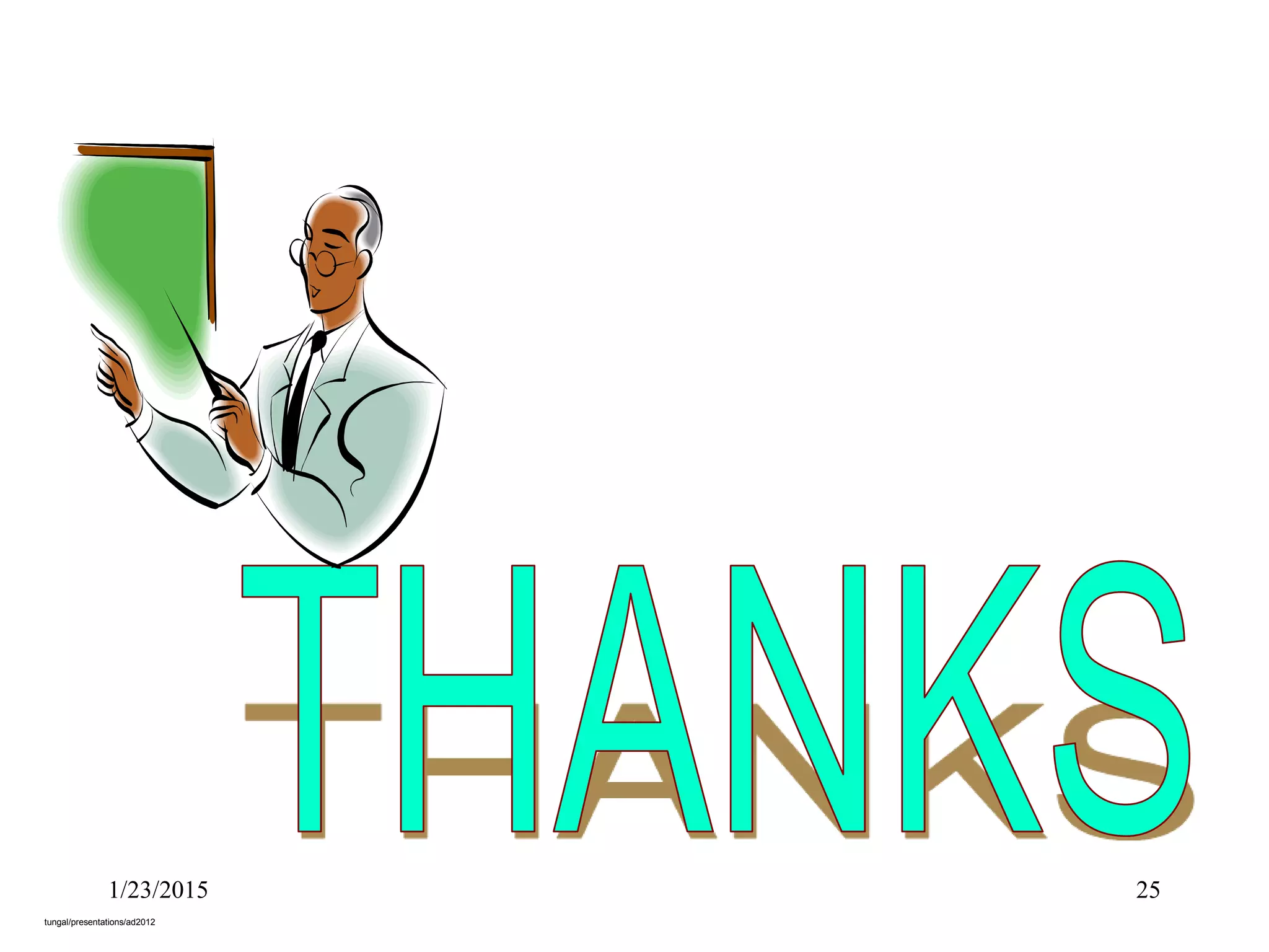 tungal/presentations/ad2012
251/23/2015
 