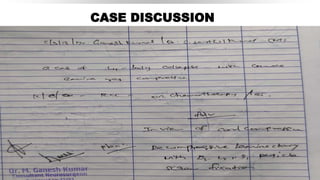 CASE DISCUSSION
 