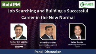Building a Successful Career in the New Normal | BoldPM | MAES Career Fair March 2021