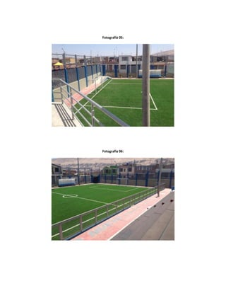 Fotografía 05:
Fotografía 06: