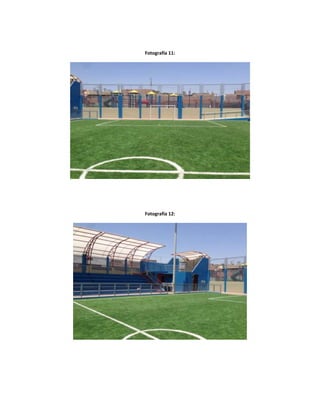 Fotografía 11:
Fotografía 12: