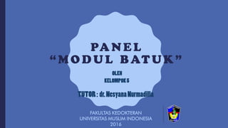 FAKULTAS KEDOKTERAN
UNIVERSITAS MUSLIM INDONESIA
2016
 