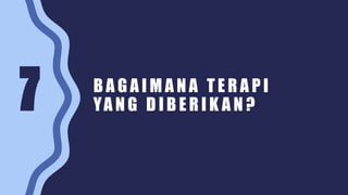 B A G A I M A N A T E R A P I
YA N G D I B E R I K A N ?
 