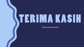 See you in the next panel
 